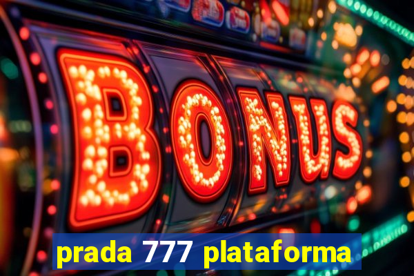 prada 777 plataforma